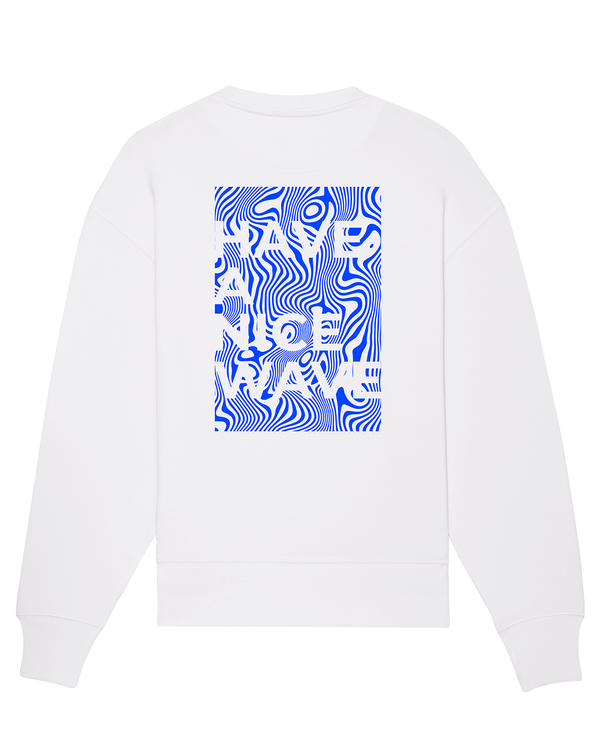 Sudadera Have A Nice Wave