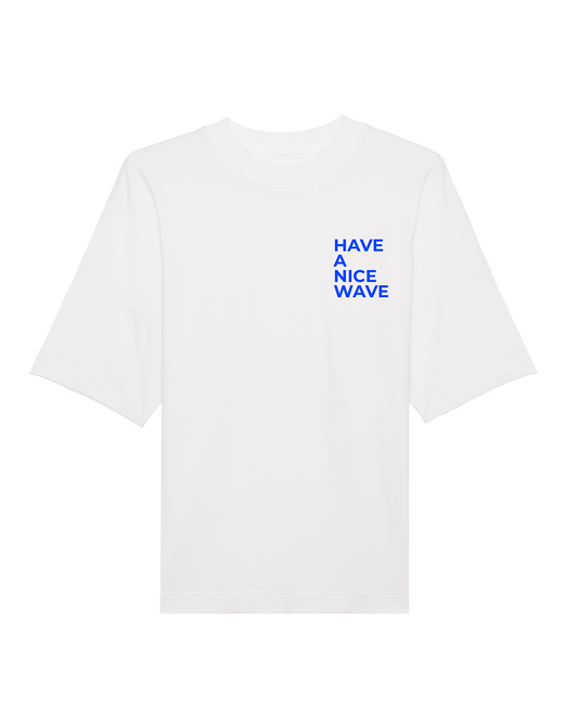 Camiseta Have A Nice Wave
